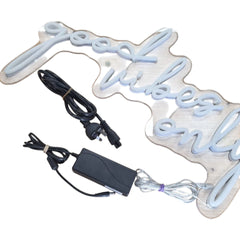 GOOD VIBES ONLY NEON SIGN - 22227